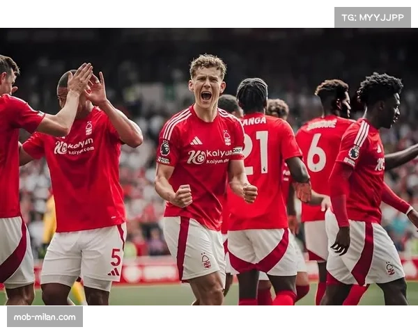 诺丁汉森林欧战消耗体能，联赛保级需合理分配资源